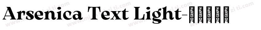 Arsenica Text Light字体转换